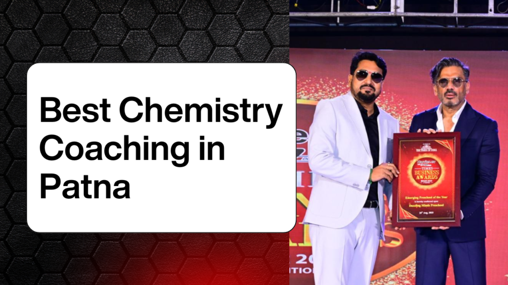 Best Chemistry Coaching in Patna for JEE and NEET | Dr. Madhuresh Chemistry Classes